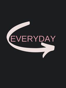 Превью обои everyday, стрелка, надпись, мотивация, слово