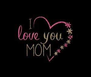 Превью обои мама, любовь, сердце, надпись, цветы