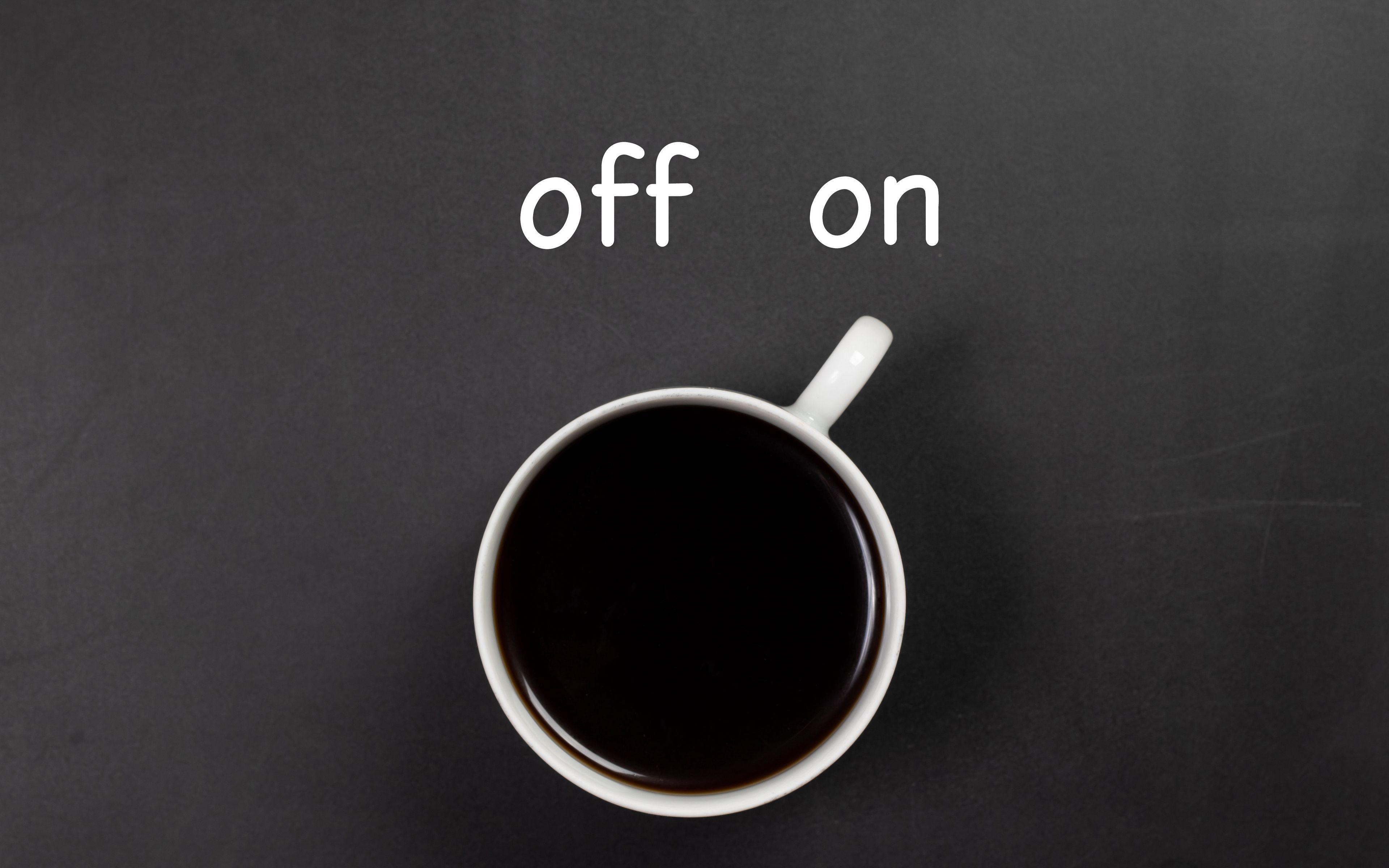 Cup off. Кофе и телефон. Off обои. Обои офф ОN. Слово чай на обои.