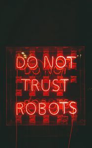 Превью обои текст, неон, красный, доверие, роботы